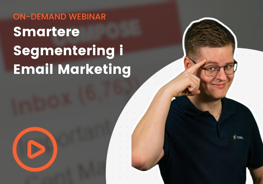 Smartere Segmentering i Email Marketing