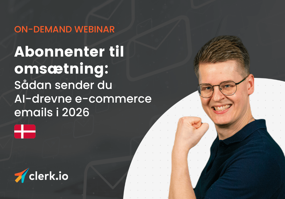 Abonnenter til omsætning: Sådan sender du AI-drevne e-commerce emails i 2026